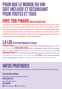 L'affiche de « Paye Ton Pinard » présente sa mission en faveur de l'inclusion dans le monde du vin, des informations juridiques sur le sexisme et le harcèlement, ainsi que des renseignements pratiques sur les aides disponibles et les coordonnées utiles.